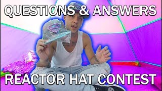 Answering questions & Reactor hat contest (VLOG) (NOT CLICKBAIT)