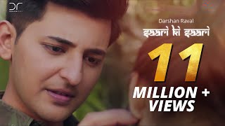 Saari Ki Saari - Darshan Raval | Valentine&#39;s Day Special 2017