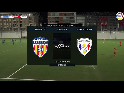 Ranger's FC  VS FC Santa Coloma  I  9 de Noviembre 2025  I  JORNADA 8