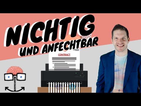 Einfach erklärt! Nichtige und anfechtbare Rechtsgeschäfte für deine IHK- Ausbildungs-Prüfung