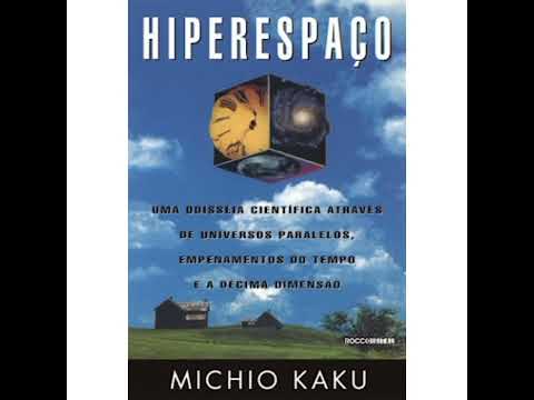 Hiperespaço - Michio Kaku