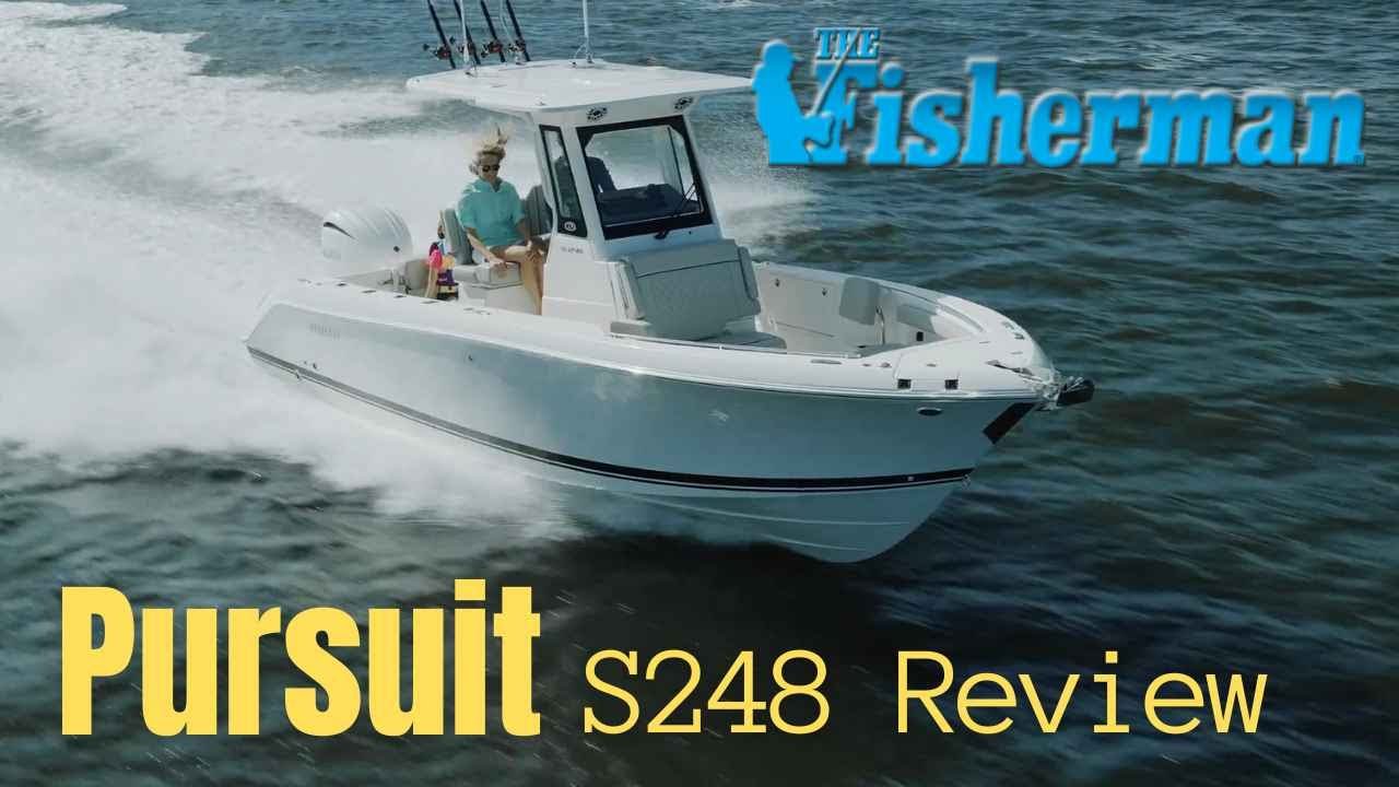 Pursuit S248 Review by The Fisherman Magazine