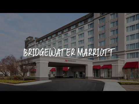 Bridgewater Marriott Review - Bridgewater , United States of America
