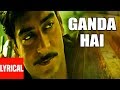 Ganda Hai Lyrical Video Company Ajay Devgan Vivek Oberoi Manisha Koirala