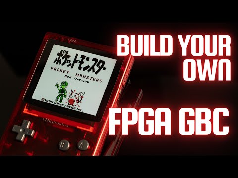 Build Your Own FPGA Game Boy Color! In-Depth Build Guide and Review