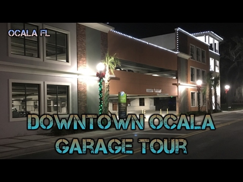 Downtown Ocala Parking Garage Tour - Ocala FL