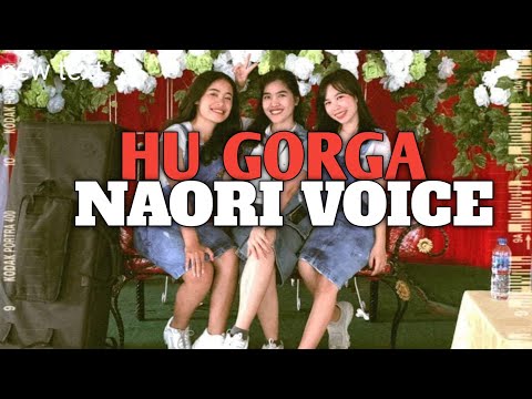 NAORI VOICE - HU GORGA (COVER)