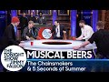 Musical Beers with The Chainsmokers and 5 Seconds of Summer Musical Beers with The Chainsmokers and 5 Seconds of Summer