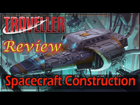 Traveller: Spacecraft Construction
