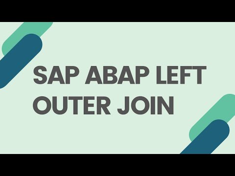 SAP ABAP LEFT OUTER JOIN || ABAP JOINS|| DATABASE JOINS
