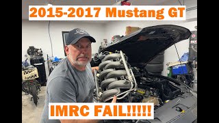 2015-2017 Mustang GT IMRC fail