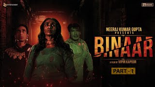 Binaar Part 1 | Horror Movie