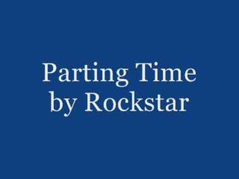 Parting time - Rockstar