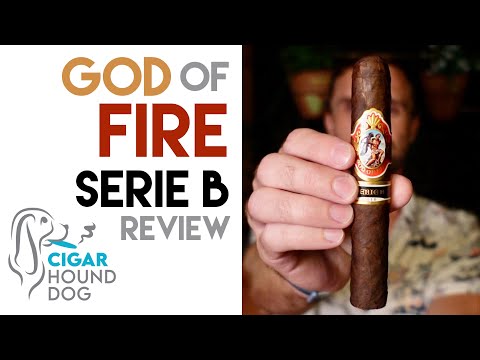 God Of Fire Serie B Cigar Review