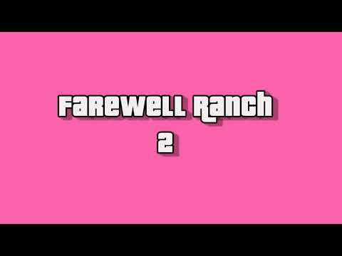 Farewell Ranch 2 (Grand Theft Auto: Vice City)