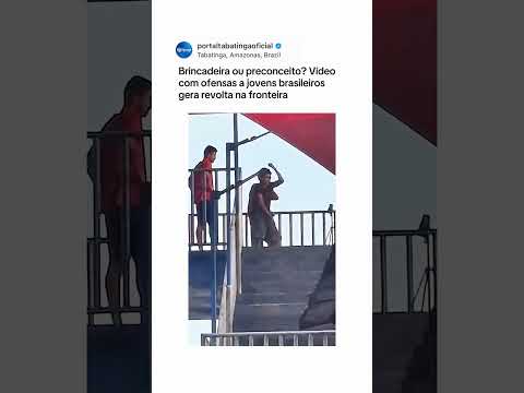 REPERCUSSÃO NA FRONTEIRA: Atitude contra jovens gera indignação em Tabatinga e Letícia