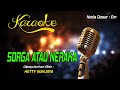 Karaoke SORGA ATAU NERAKA Hetty Sunjaya