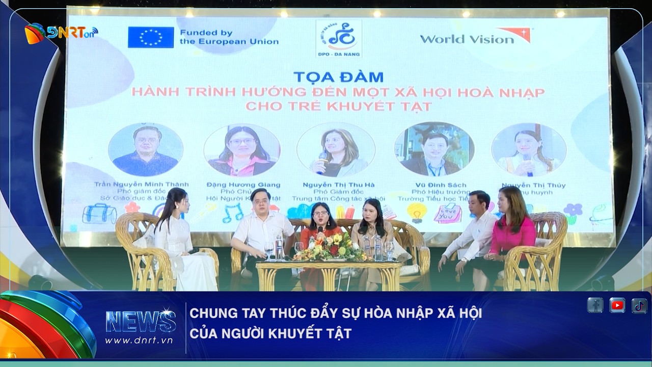 CHUNG TAY THÚC ĐẨY SỰ HÒA NHẬP XÃ HỘI CỦA NGƯỜI KHUYẾT TẬT