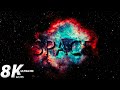 Space Exploration in 8K Ultra HD | Interstellar (Space Sounds)