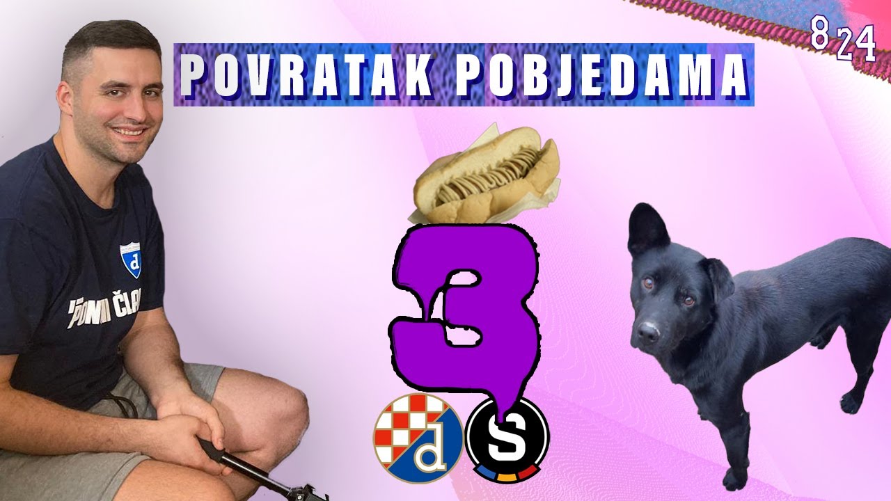 VLOGLIĆ #7 Dinamo - Sparta Prag 3:1 (KOBASICA, PAS I ROĐENDAN) / Podcast 8 24