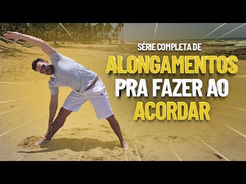 STRETCHES TO DO WHEN YOU WAKE UP - Fisioprev with Guilherme Stellbrink