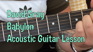 David Gray-Babylon-Acoustic Guitar Lesson