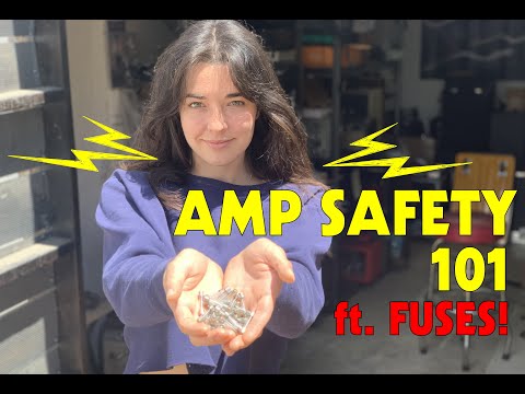 SAFETY VIDEO | All About Fuses | Changing the Fuse in Your Amp