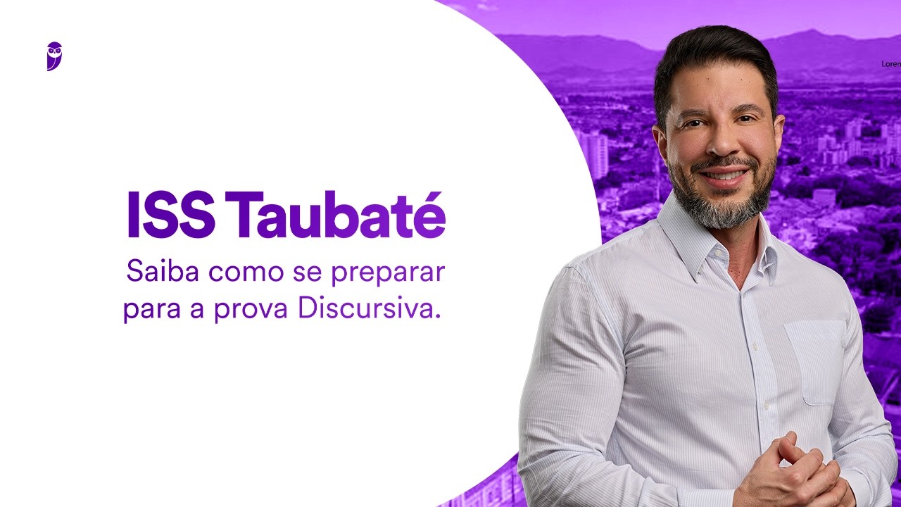 Concurso ISS Taubaté: Saiba como se preparar para a prova Discursiva