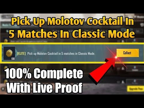 [ELITE] Pick Up Molotov Cocktail In 5 Matches In Classic Mode