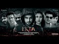 Ekta Hindi Theatrical Trailer | Navneet Kaur Dhillon | Armaan Malik | Daboo Malik | Suman Reddy
