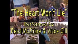 The Heart Won&#39;t Lie：Reba McEntire &amp; Vince Gill