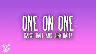 Daryl Hall &amp; John Oates - One On One