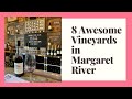 8 Awesome Vineyards In Margaret River Western Australia