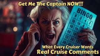Get Me The Captain NOW - What Every Cruiser Wants