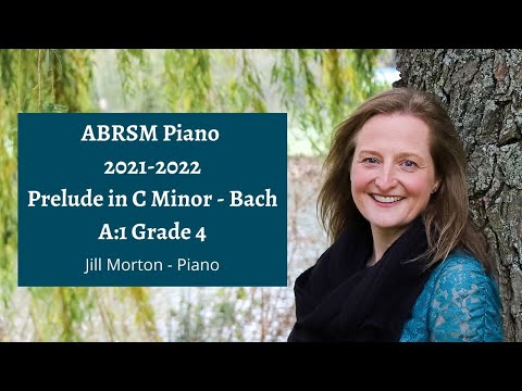 Prelude in C Minor - Bach, A:1 ABRSM Grade 4 2021/22