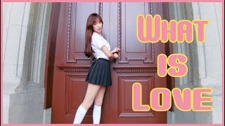 TWICE(트와이스) - What is Love? Dance Cover || Kittie♥