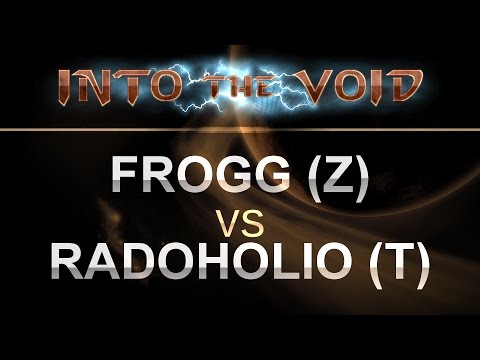 SC2 - Into the Void - 2016 - frogg (Z) v radoholio (T) on Habitation Station