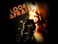 Ground Out Heel (Banderas Cover) - Look Afraid