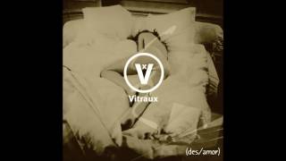 12 Fascination Street - VITRAUX  (The Cure cover)