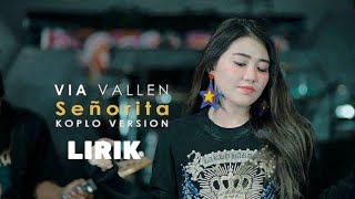 Download lagu Via Vallen - Señorita ( Lyrics ) mp3 Download lagu Via Vallen - Señorita ( Lyrics ) mp3