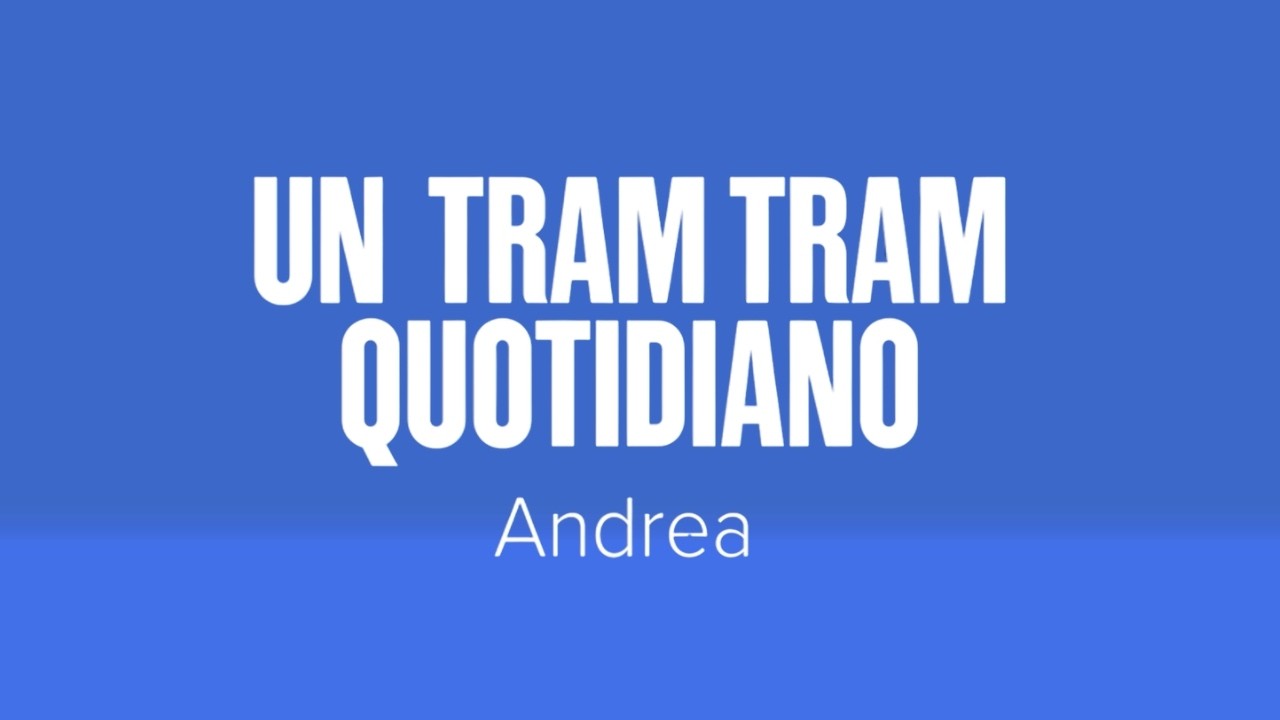 Scopri la storia di Andrea: guarda ora il sesto episodio