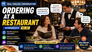Ordering at a Restaurant | Intermediate English Conversation & Listening Practice (B1–B2)