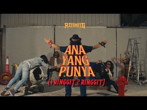 Pitahati - Ana Yang Punya (1 Ringgit 2 Ringgit)(Official Music Video)