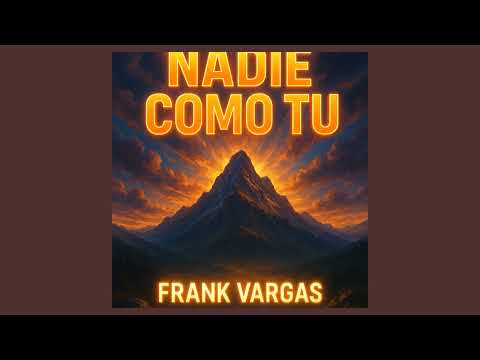 Nadie como tu