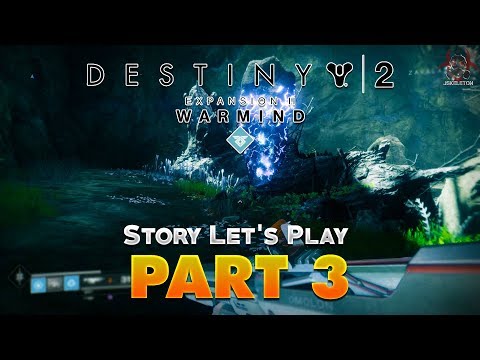 Destiny 2 Warmind - Part 3 - THE TRAVELER FRAGMENT (Let's Play / Walkthrough)