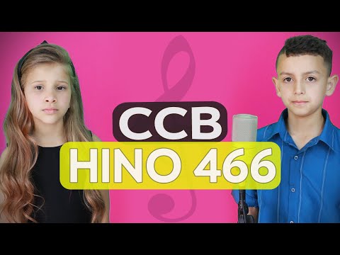HINO 466 - A criança consagrada - Ana Júlya & Luan