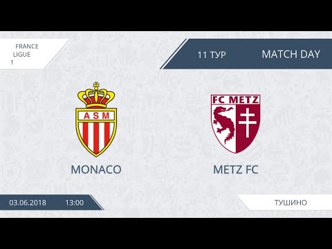 AFL18. France. Ligue 1. Day 11. Monaco - Metz FC