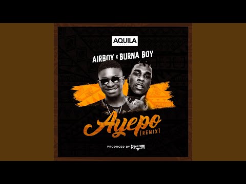 Ayepo (Remix) (feat. Burna Boy)
