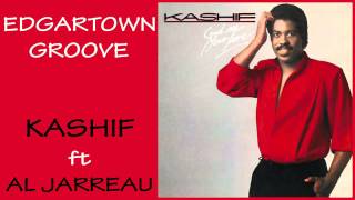 Kashif ft  Al Jarreau - Edgartown Groove 1984