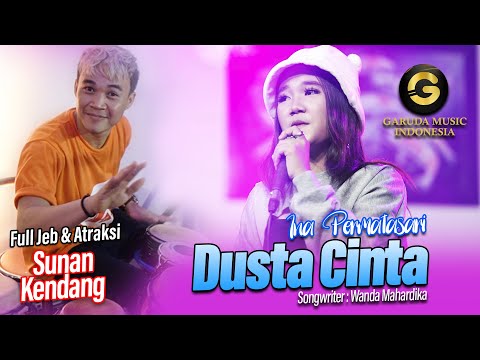 Ina Permatasai - Dusta Cinta Ft.Sunan Kendang [Official Music Video]